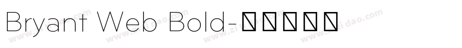 Bryant Web Bold字体转换